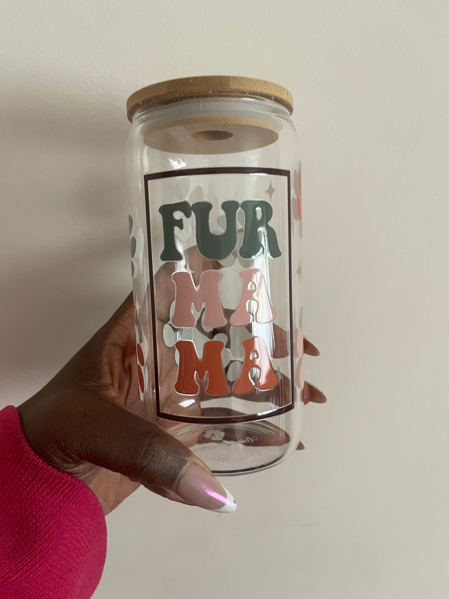 Fur Mama Glass Cup- Perfect gift for the Fur Mamas