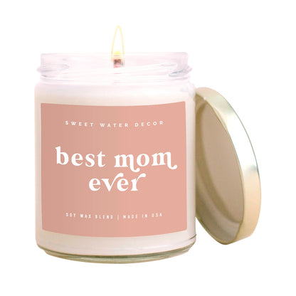 Best Mom Ever! 9 oz Soy Candle