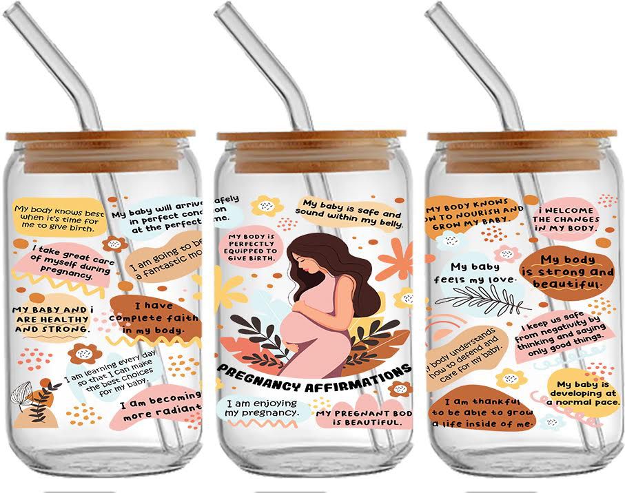 Pregnancy Affirmations Glass Cup